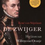 Lezing René van Stipriaan, schrijver van het boek De Zwijger, het leven van Willem van Oranje